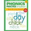 Phonics Practice Simplified Short & Long Vowels
